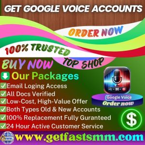 Get Google Voice Accounts - Top Quality,Aged,Active Account 