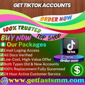 Get TikTok Accounts - GetFastSMM,Verified,USA,CA,UK & More 