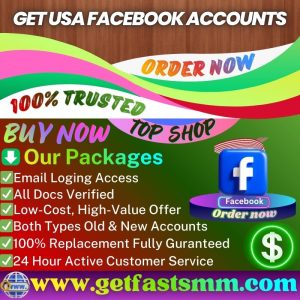 Get USA Facebook Accounts - Available,US,UK & More 2FA & Real 
