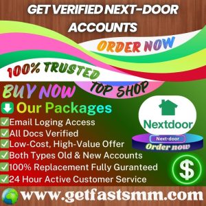 Get verified Next-door Accounts - GetFastSMM Available,Verified 